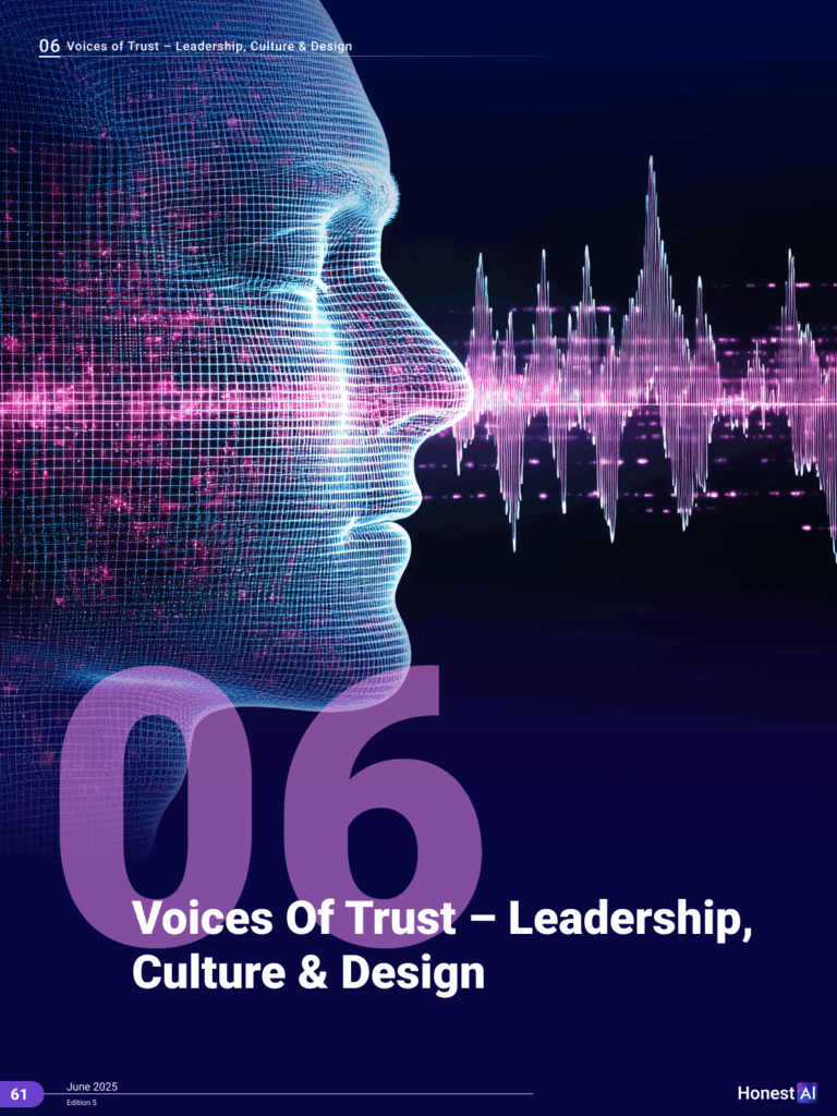 Chapter 6: Voices of Trust – Leadership, Culture & Design