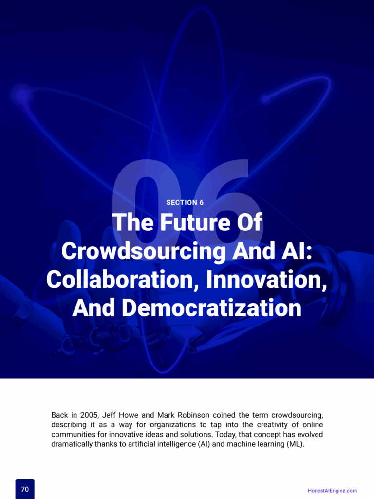 The Future of Crowdsourcing and AI: Collaboration, Innovation, and Democratization The Future Of Crowdsourcing And AI: Collaboration, Innovation, And Democratization